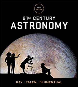 21st century astronomy 5th edition kay solutions manual