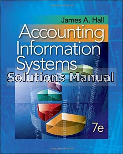 accounting information systems 7th edition hall solutions manual