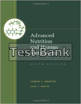 advanced nutrition and human metabolism 6th edition gropper test bank