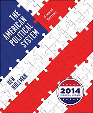 american political system with policy chapters 2014 election update 2nd edition kollman test bank
