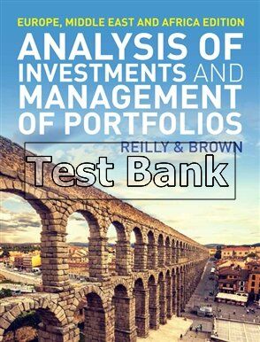 analysis of investments and management of portfolios 1st edition reilly test bank
