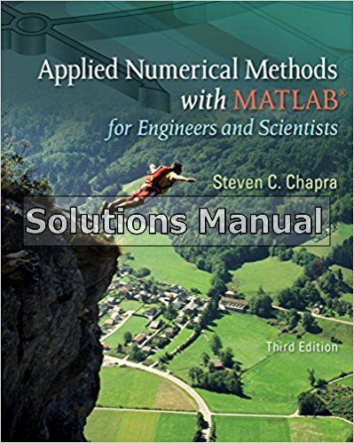 Applied Numerical Methods WMATLAB For Engineers And Scientists 3rd ...