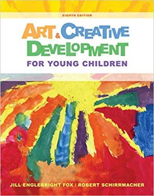 art and creative development for young children 8th edition fox test bank