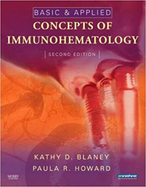 basic and applied concepts of immunohematology 2nd edition blaney test bank