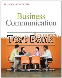 business communication 16th edition lehman test bank