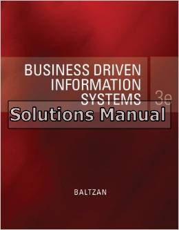business driven management information systems 3rd edition baltzan solutions manual