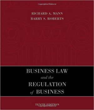 business law and the regulation of business 10th edition mann solutions manual