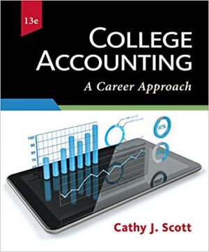 college accounting a career approach 13th edition scott solutions manual