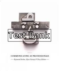 communicating as professionals 3rd edition gurney test bank