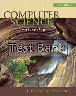computer science an overview 11th edition brookshear test bank