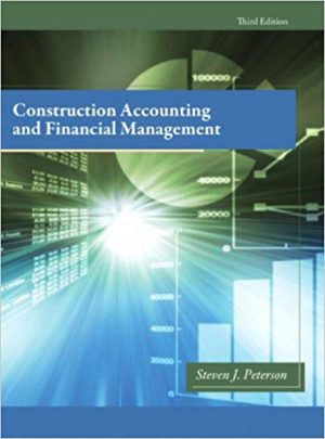 construction accounting and financial management 3rd edition peterson solutions manual
