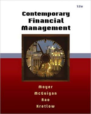 contemporary financial management 12th edition moyer solutions manual