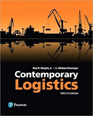 contemporary logistics 12th edition murphy solutions manual