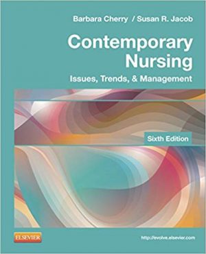 contemporary nursing issues trends and management 6th edition cherry test bank