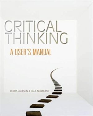 critical thinking a users manual 1st edition jackson test bank