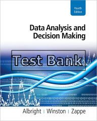 data analysis and decision making 4th edition albright test bank