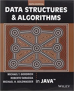 data structures and algorithms in java 6th edition goodrich solutions manual