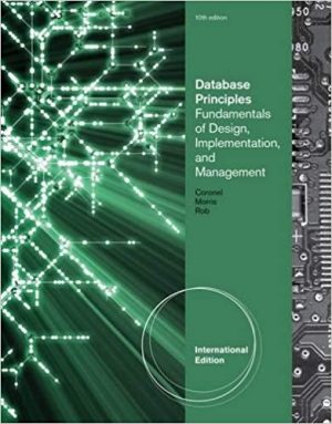 database principles fundamentals of design implementation and management international 10th edition morris test bank