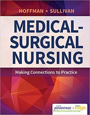 davis advantage for medical surgical nursing making connections to practice 1st edition hoffman test bank