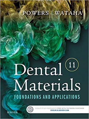 dental materials foundations and applications 11th edition powers test bank