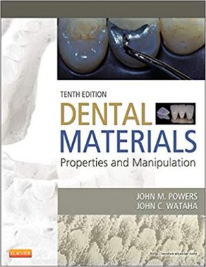 dental materials properties and manipulation 10th edition powers test bank