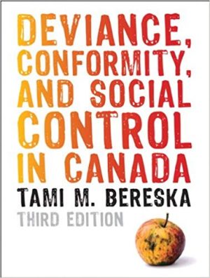 deviance conformity and social control in canada 3rd edition bereska test bank