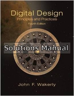 digital design principles and practices 4th edition wakerly solutions manual