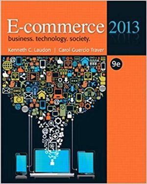 ecommerce 2013 9th edition laudon test bank