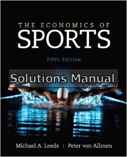economics of sports the 5th edition leeds solutions manual