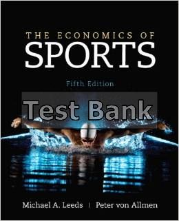 economics of sports the 5th edition leeds test bank