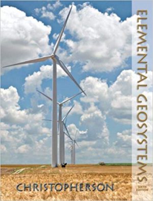 elemental geosystems 6th edition christopherson solutions manual