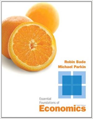 essential foundations of economics 6th edition bade test bank
