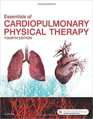 essentials of cardiopulmonary physical therapy 4th edition hillegass test bank