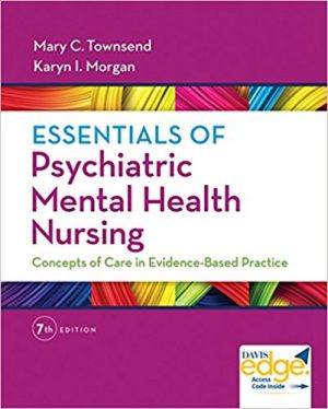 essentials of psychiatric mental health nursing 7th edition townsend test bank