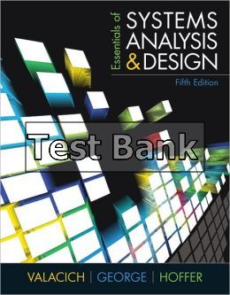 essentials of systems analysis and design 5th edition valacich test bank