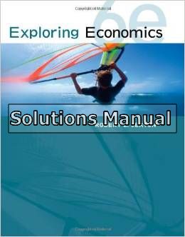 exploring economics 6th edition sexton solutions manual