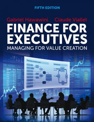 finance for executives managing for value creation 5th edition hawawini solutions manual