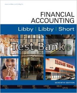 financial accounting 7th edition libby test bank