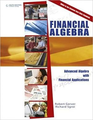 financial algebra advanced algebra with financial applications 1st edition gerver solutions manual