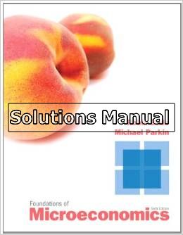 foundations of microeconomics 6th edition bade solutions manual