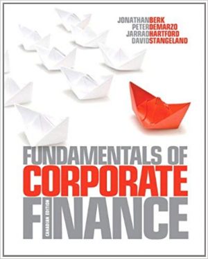 fundamentals of corporate finance canadian 1st edition berk solutions manual