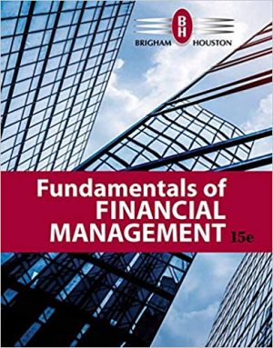 fundamentals of financial management 15th edition brigham solutions manual