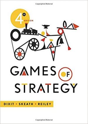 games of strategy 4th edition dixit solutions manual