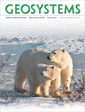 geosystems an introduction to physical geography canadian 3rd edition christopherson test bank