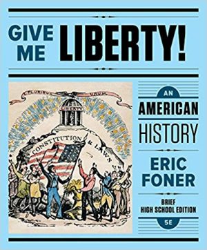 give me liberty an american history 5th edition foner test bank