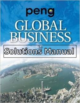 global business 3rd edition peng solutions manual