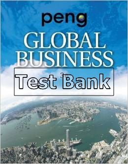 global business 3rd edition peng test bank