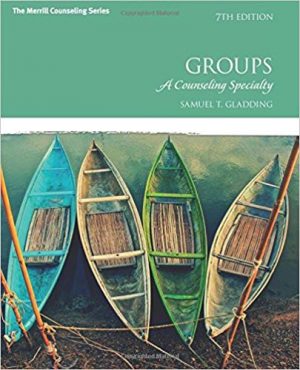 groups a counseling specialty 7th edition gladding test bank