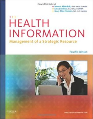 health information management of a strategic resource 4th edition abdelhak test bank