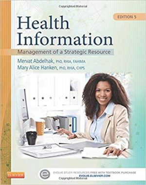 health information management of a strategic resource 5th edition abdelhak test bank